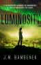 [The Luminosity Series 01] • The Luminosity Series (Book 1) · Luminosity